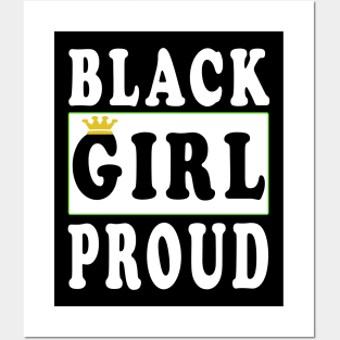 Black Girl Proud Black Lives Matter Posters and Art